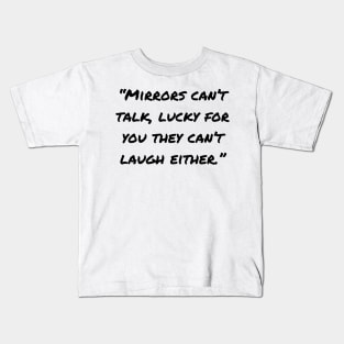 Sarcastic Quotes And Funny Sarcasm Sayings Kids T-Shirt